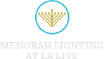 Menorah Lighting @ LA Live